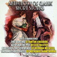 Anthology of Classic Short Stories. Vol. 1 (Characters) - Anton Chekhov - Hörbuch