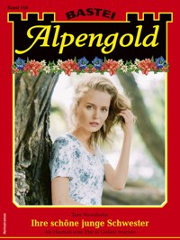 Alpengold 418 - Toni Wendhofer - E-Book