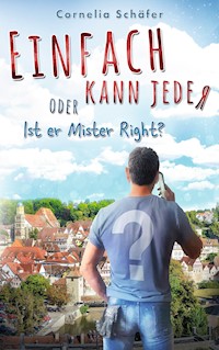 Einfach kann jeder - Cornelia Schäfer - E-Book
