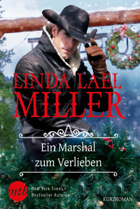 Ein Marshal zum Verlieben - Linda Lael Miller - E-Book
