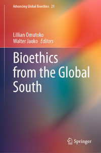 Bioethics from the Global South -  - E-Book