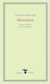 Dienstboten - Ulrich Greiner - E-Book