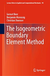 The Isogeometric Boundary Element Method - Gernot Beer - E-Book