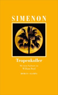 Tropenkoller - Georges Simenon - E-Book