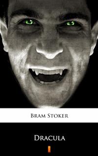 Dracula - Bram Stoker - E-Book