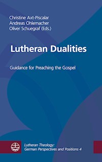 Lutheran Dualities -  - E-Book