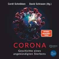 Corona - Cordt Schnibben (Hg.) - Hörbuch