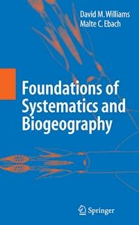 Foundations of Systematics and Biogeography - David M. Williams - E-Book