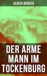 Der arme Mann im Tockenburg - Ulrich Bräker - E-Book