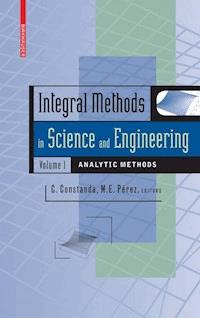 Integral Methods in Science and Engineering, Volume 1 -  - E-Book