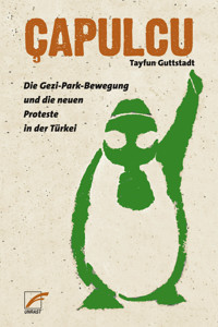 Çapulcu - Tayfun Guttstadt - E-Book