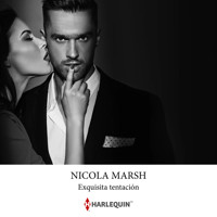 Exquisita tentación - NICOLA MARSH - Hörbuch