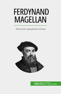Ferdynand Magellan - Romain Parmentier - E-Book