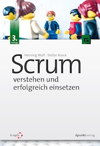 Scrum – verstehen und erfolgreich einsetzen - Henning Wolf - E-Book