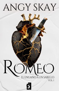 Romeo: El engaño a un Sabello - Angy Skay - E-Book