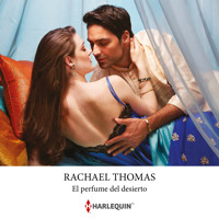 El perfume del desierto - Rachael Thomas - Hörbuch