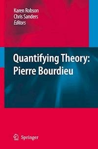 Quantifying Theory: Pierre Bourdieu -  - E-Book