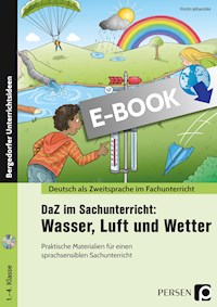 DaZ im Sachunterricht: Wasser, Luft und Wetter - Kirstin Jebautzke - E-Book