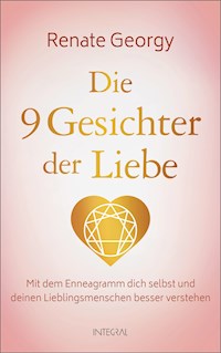 Die neun Gesichter der Liebe - Renate Georgy - E-Book
