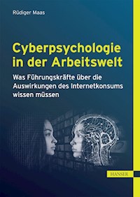 Cyberpsychologie in der Arbeitswelt - Rüdiger Maas - E-Book
