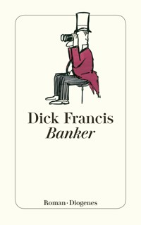 Banker - Dick Francis - E-Book