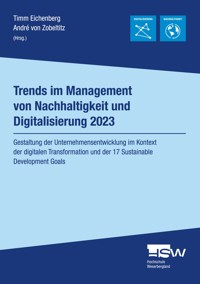 Trends im Management von Nachhaltigkeit und Digitalisierung 2023 -  - E-Book