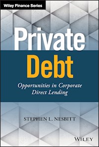 Private Debt - Stephen L. Nesbitt - E-Book