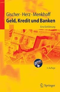 Geld, Kredit und Banken - Horst Gischer - E-Book