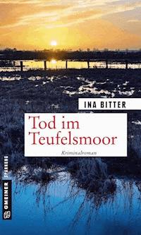 Tod im Teufelsmoor - Ina Bitter - E-Book