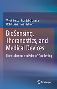 BioSensing, Theranostics, and Medical Devices -  - E-Book