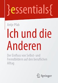 Ich und die Anderen - Antje Pfab - E-Book