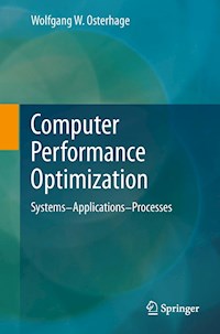 Computer Performance Optimization - Wolfgang W. Osterhage - E-Book