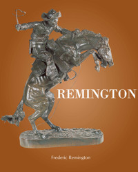 Remington - Frederic Remington - E-Book