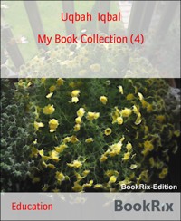 My Book Collection (4) - Uqbah Iqbal - kostenlos E-Book