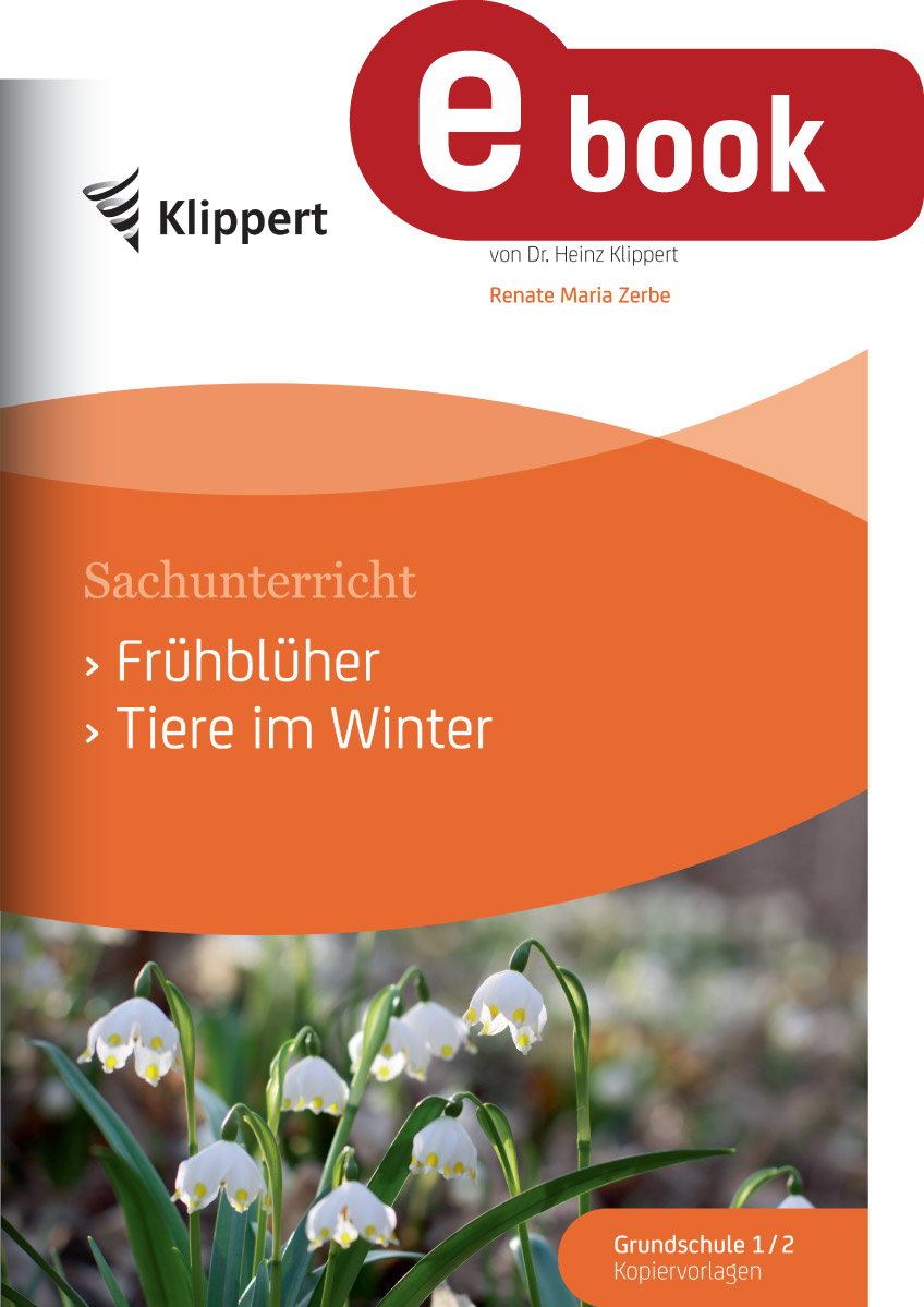 Frühblüher - Tiere im Winter - Renate Maria Zerbe - E-Book