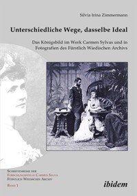 Unterschiedliche Wege, dasselbe Ideal - Silvia Irina Zimmermann - E-Book
