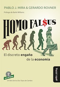 Homo Falsus - Pablo Javier Mira - E-Book