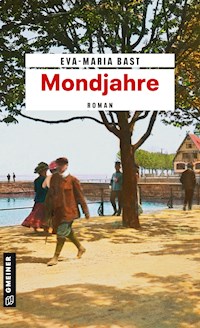 Mondjahre - Eva-Maria Bast - E-Book
