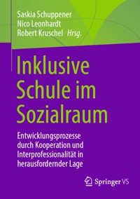 Inklusive Schule im Sozialraum -  - E-Book