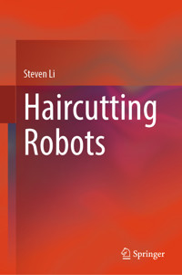 Haircutting Robots - Steven Li - E-Book