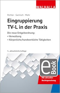 Eingruppierung  TV-L in der Praxis - Achim Richter - E-Book