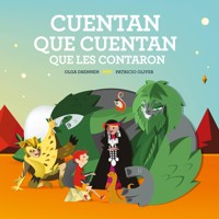 Cuentan que cuentan que les contaron - Olga Drennen - Hörbuch