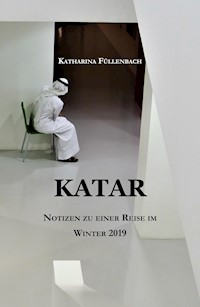 KATAR - Katharina Füllenbach - E-Book