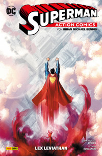 Superman: Action Comics, Band 3 - Lex Leviathan - Brian Michael Bendis - E-Book