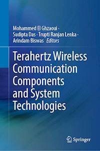 Terahertz Wireless Communication Components and System Technologies -  - E-Book