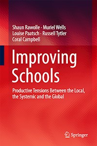 Improving Schools - Shaun Rawolle - E-Book