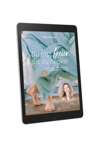 Du bist freier als du denkst - Emotional Freedom Techniques (EFT / Tapping) in Selbsthilfe und Therapie - Sonja Sannert - E-Book