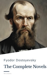 Fyodor Dostoyevsky: The Complete Novels - Fyodor Dostoevsky - E-Book