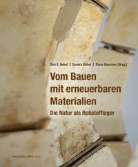 Vom Bauen mit erneuerbaren Materialien -  - E-Book