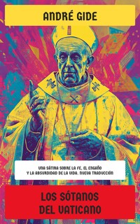 Los sótanos del Vaticano - André Gide - E-Book